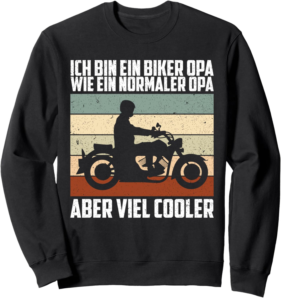 Ich Bin Ein Biker Opa Grossvater Motorrad Fahrer Biker Sweatshirt