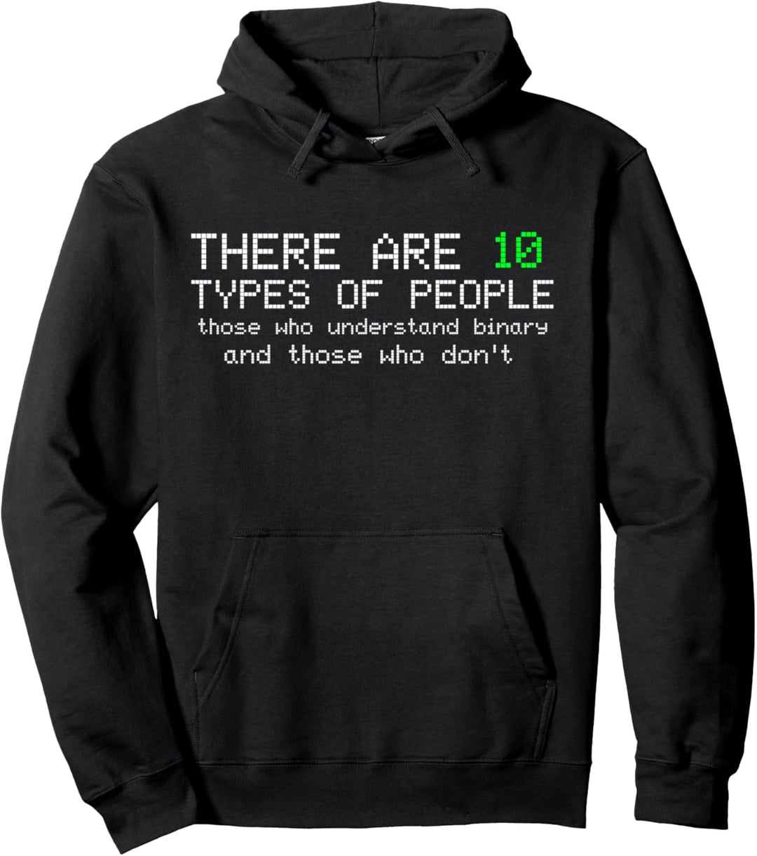 Es gibt 10 Arten von Menschen Binäre Lustige Computer Nerd Geschenk Pullover Hoodie