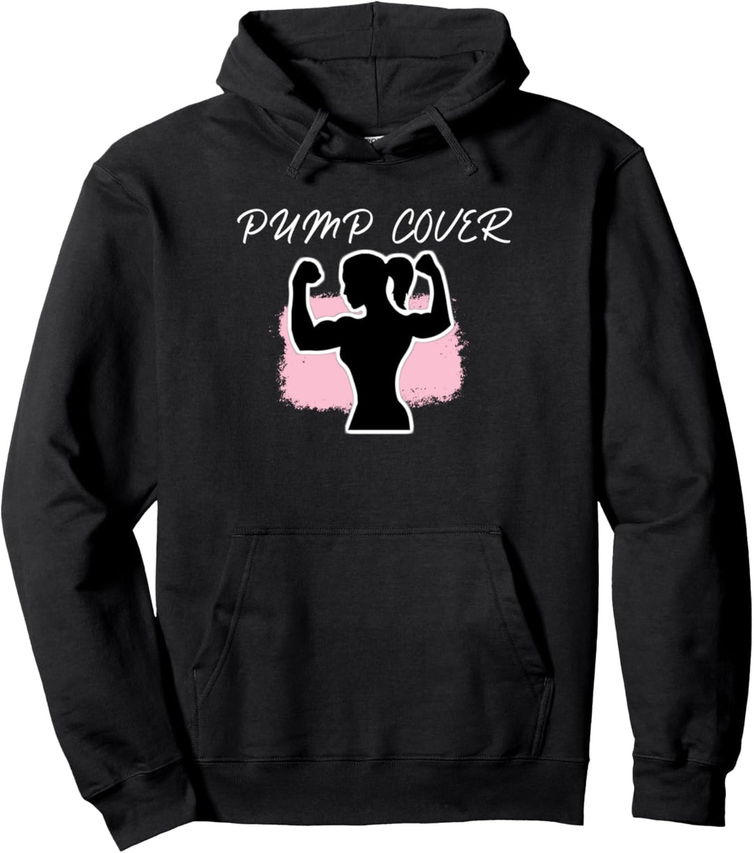Pump-Cover Hoodie Gym Gains and Muscle Clout Pullover Hoodie