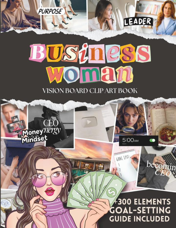 Vision Board Clip Art Book for Women in Business: A Manifestation & Goal-Setting Guide with Inspirat