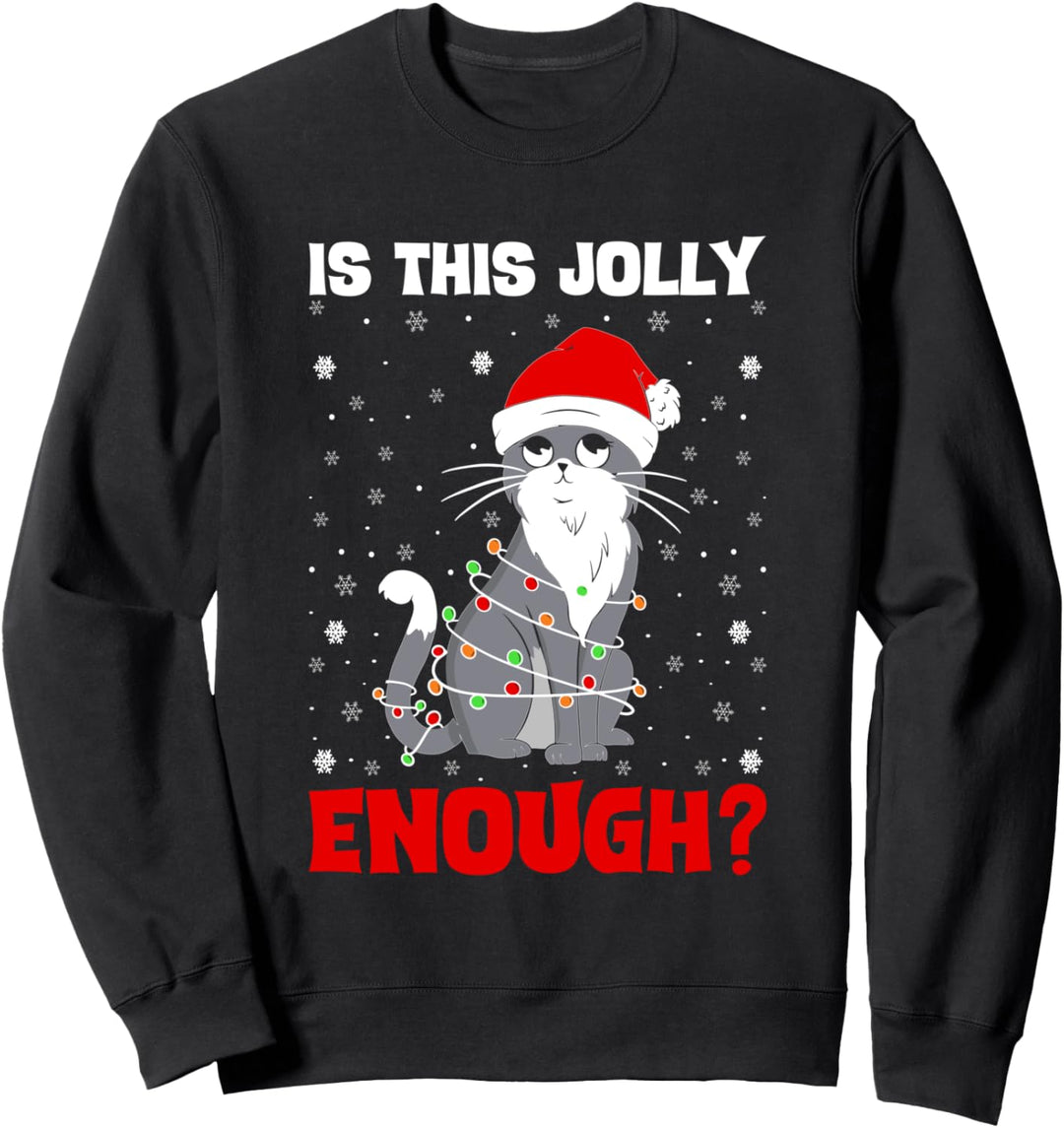 Ist das Jolly Enough Cat In Christmas Lights Weihnachtsmütze Sweatshirt