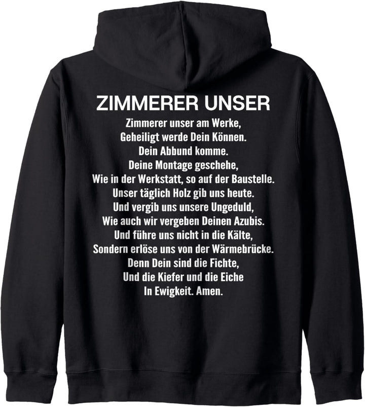 Zimmerer Unser Gebet Zimmerin Zimmerei Zimmermann Kapuzenjacke