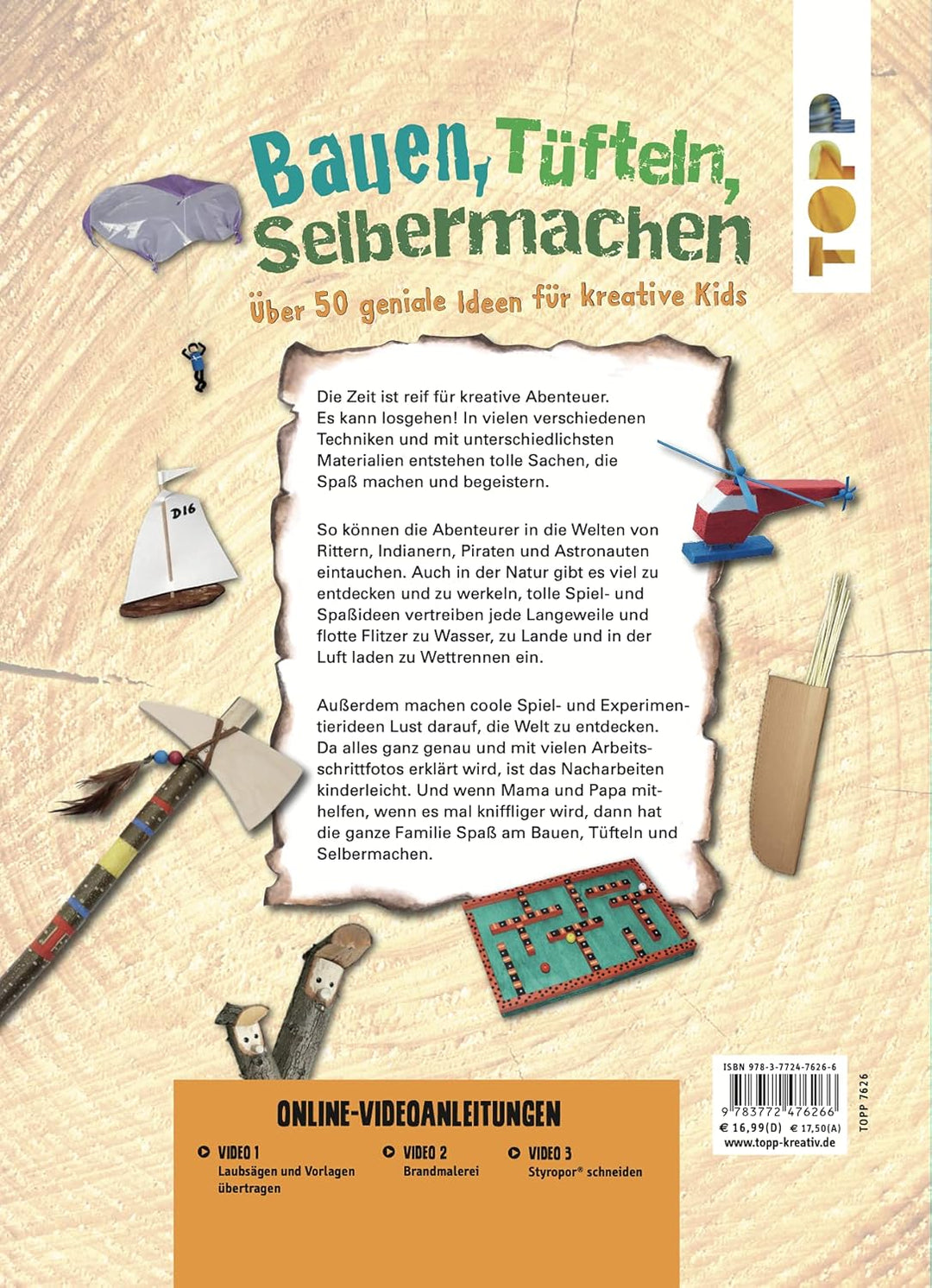 Bauen, tüfteln, selbermachen: Über 50 geniale Ideen für kreative Kids, Gebundenes Buch