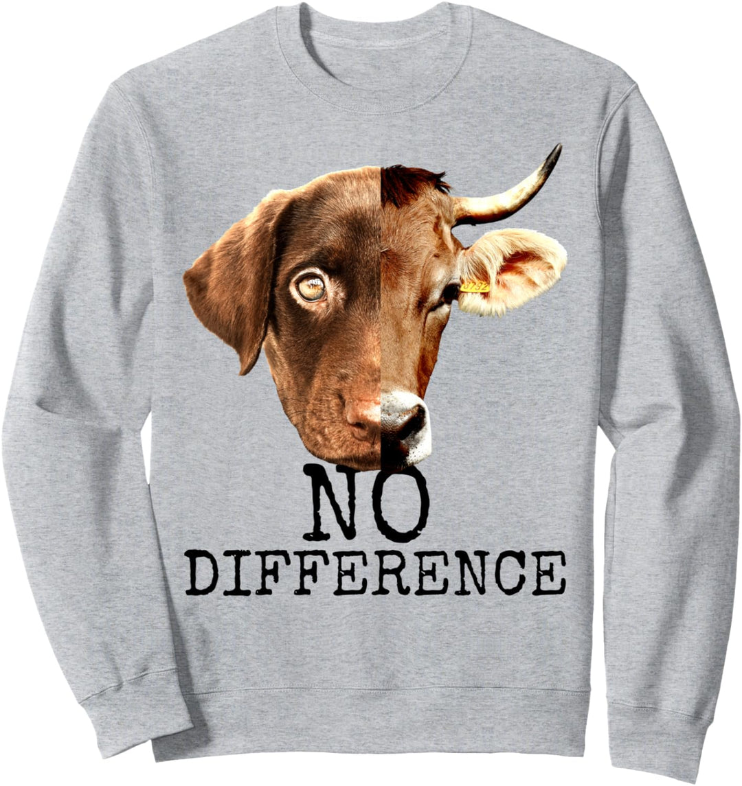 No Difference Vegetarier Tierschutz Veganer Liebe Pro Vegan Sweatshirt