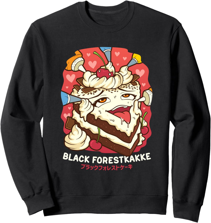 Lustiger frecher Foodie Pun Kawaii Schwarzwaldkakke Sweatshirt