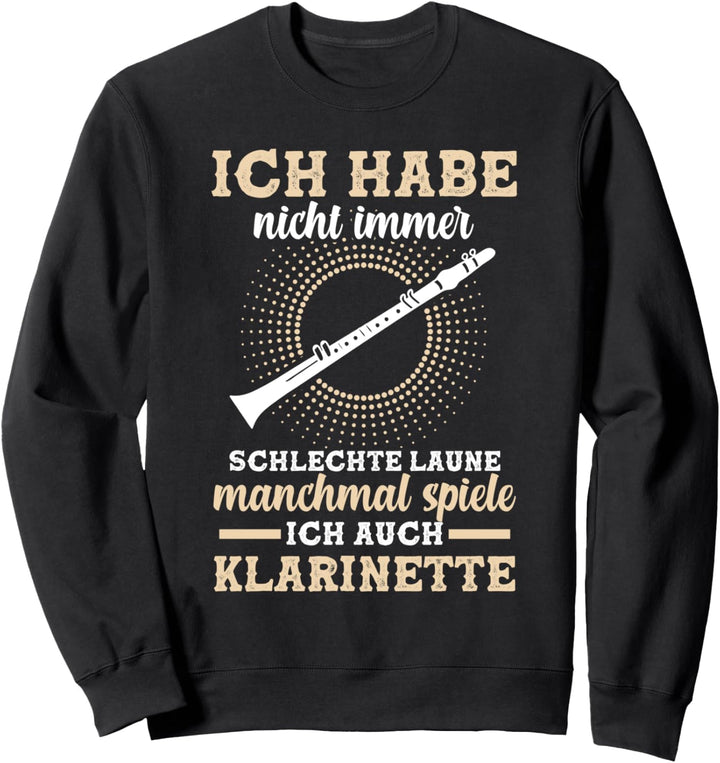Klarinette Musiker Klarinettist Orchester Jazz Musik Sweatshirt