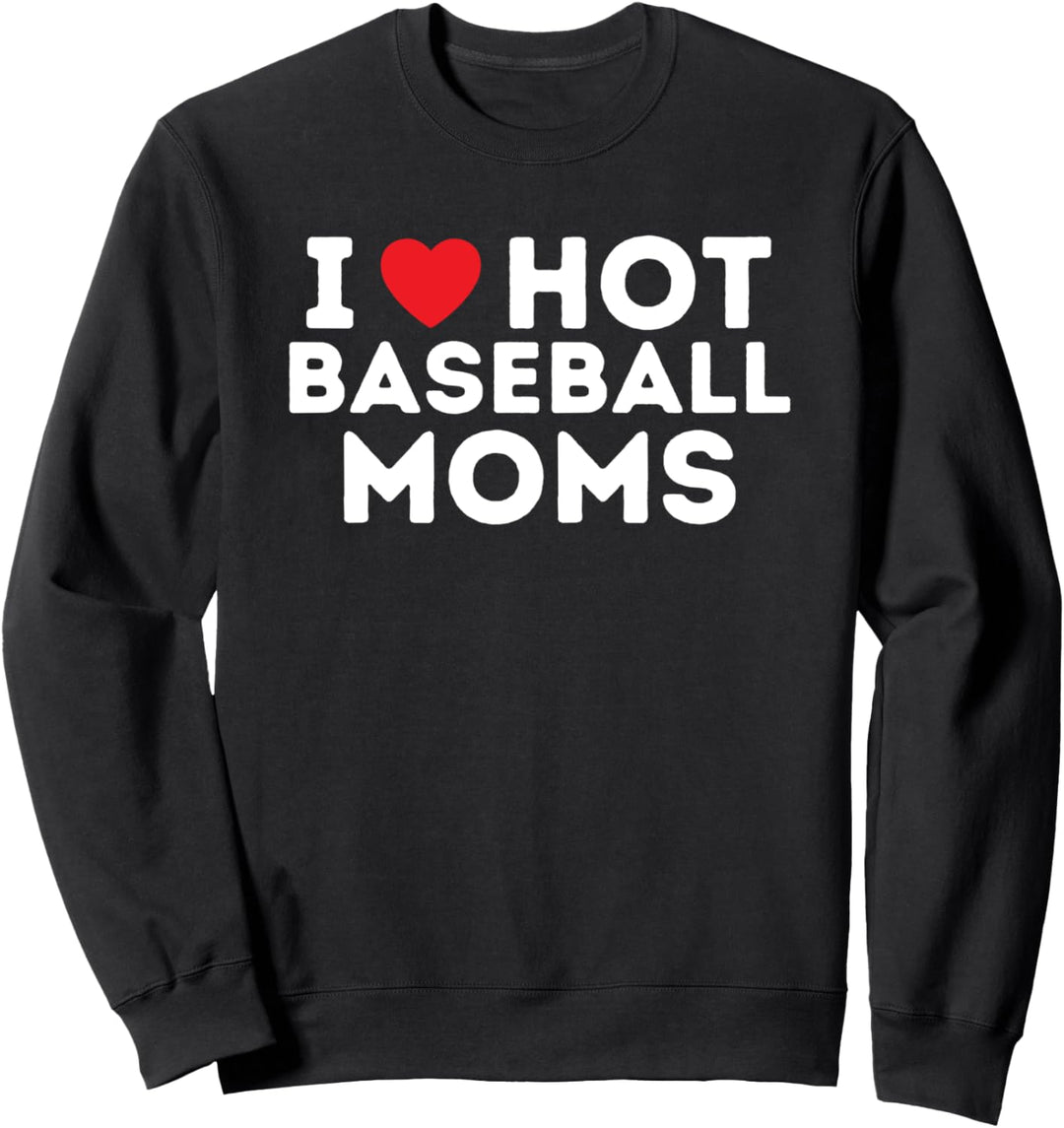 Hot Baseball Mom Sweatshirt