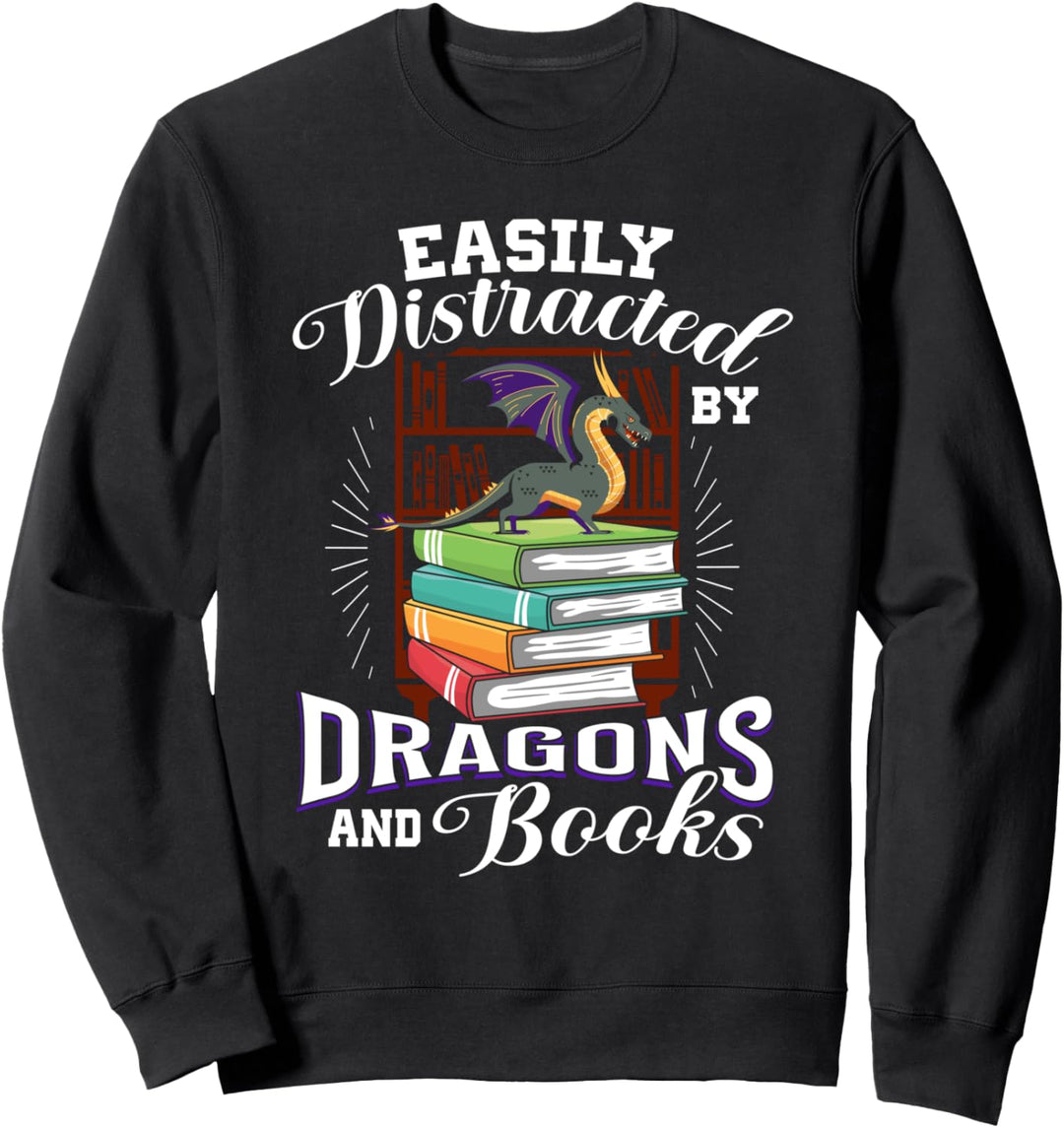 Leicht abgelenkt von Drachen und Büchern Nerds Geeks Fantasy Sweatshirt