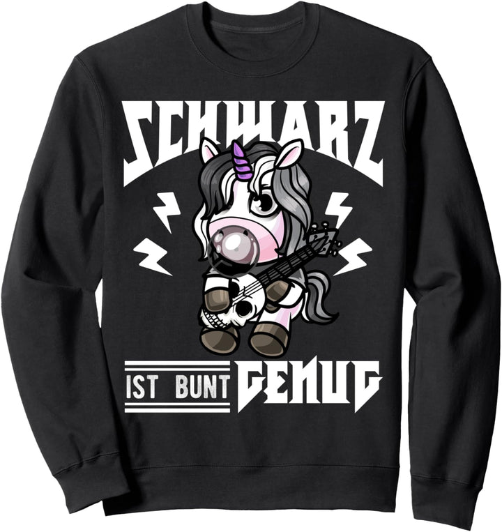 Schwarz Ist Bunt Genug Einhorn Lustig Heavy Metal Musik Sweatshirt