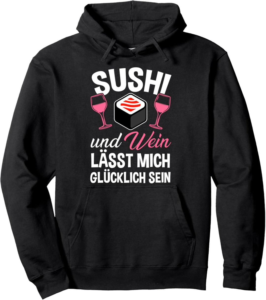 Sushi und Wein Pullover Hoodie