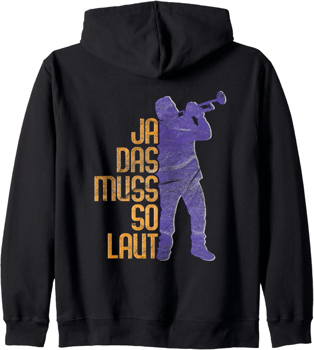 Ja Das Muss So Laut Für Trompete Kapuzenjacke