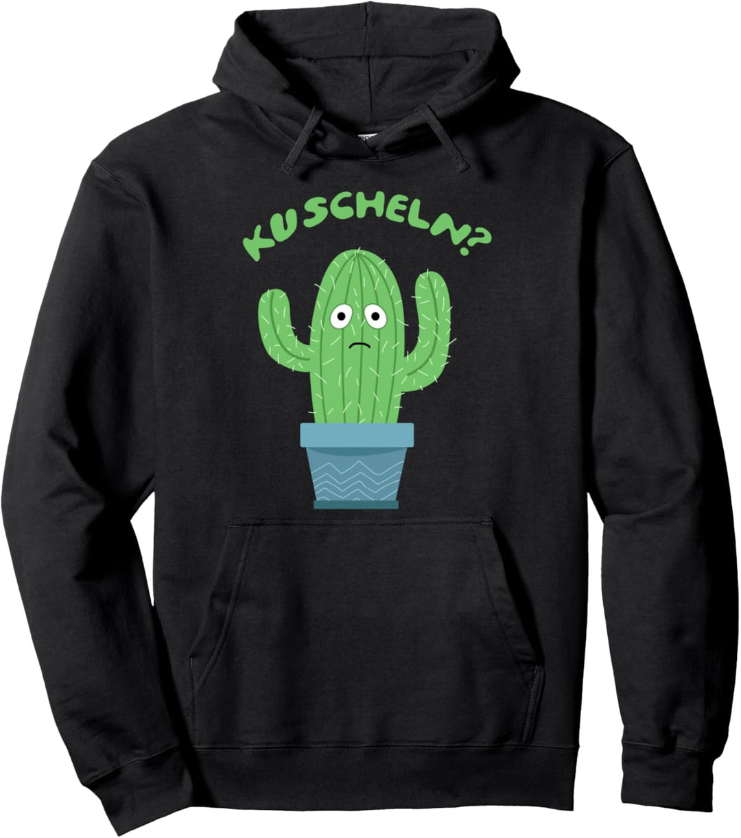 Kaktus zum Kuscheln Pullover Hoodie