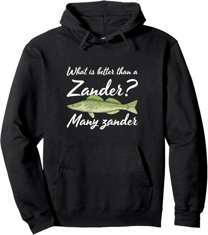 Was ist besser als ein Zander? Viele Zander Angler lustig Pullover Hoodie
