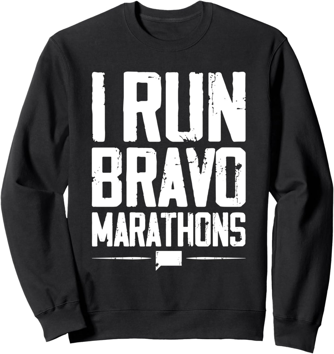 Ich laufe Bravo Marathon Laufen Läufer Sprinter 5k 10k Sweatshirt