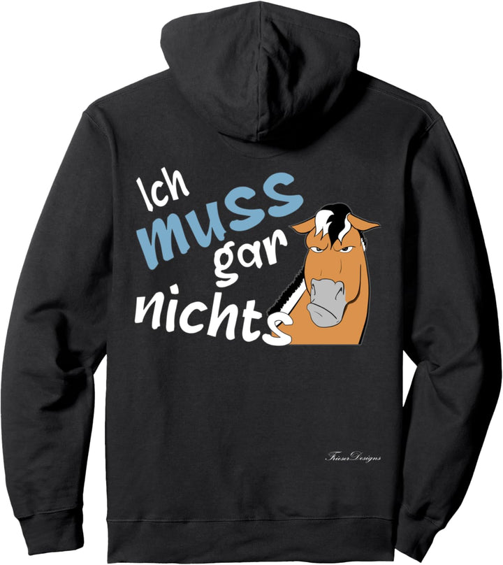 Ich muss gar nichts Lustiges Norwegisches Pferd böses Fjord Pullover Hoodie