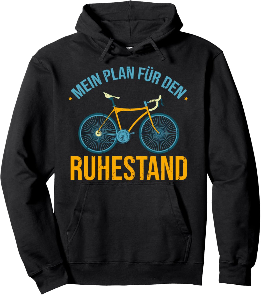 Mein Plan für den Ruhestand Rennrad Radsport Rentner Fahrrad Pullover Hoodie