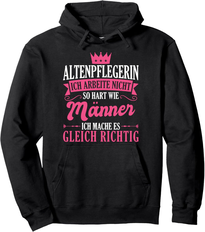 Altenpflegerin Pflegefachkraft Pflegekraft Pullover Hoodie