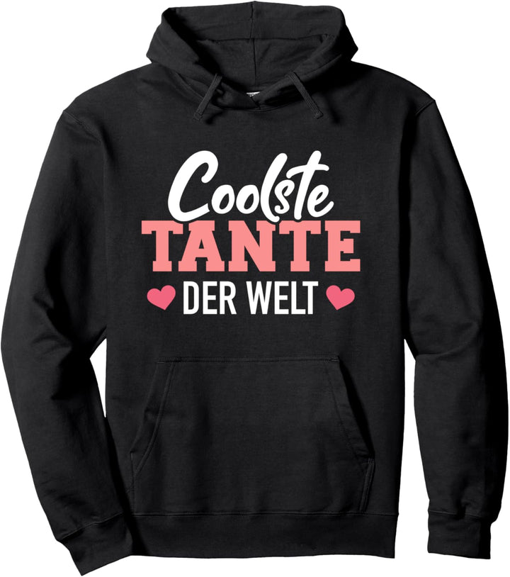 Coolste Tante der Welt Pullover Hoodie