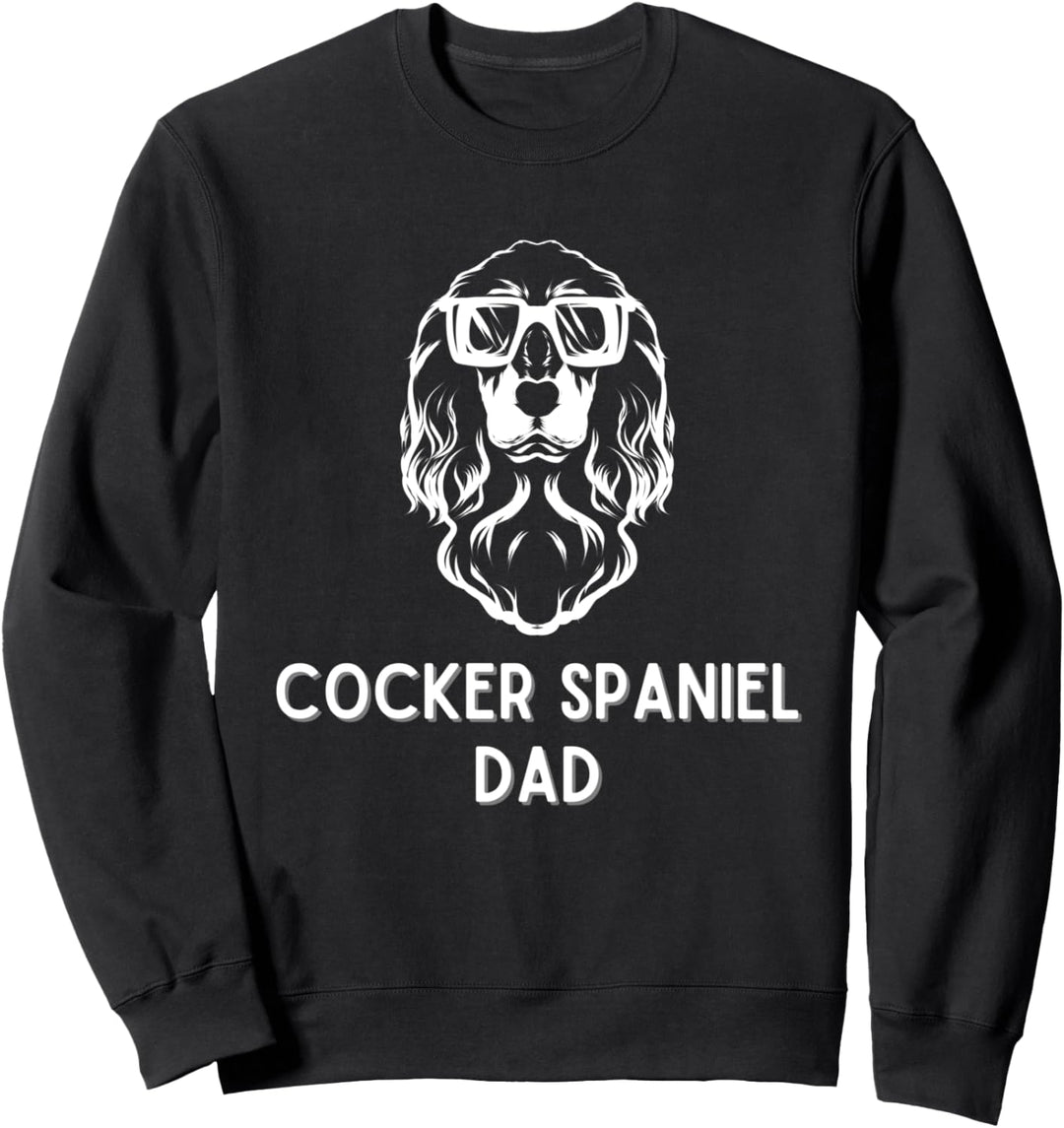 Cocker Spaniel Vater Herrchen Hund Geschenk Sweatshirt