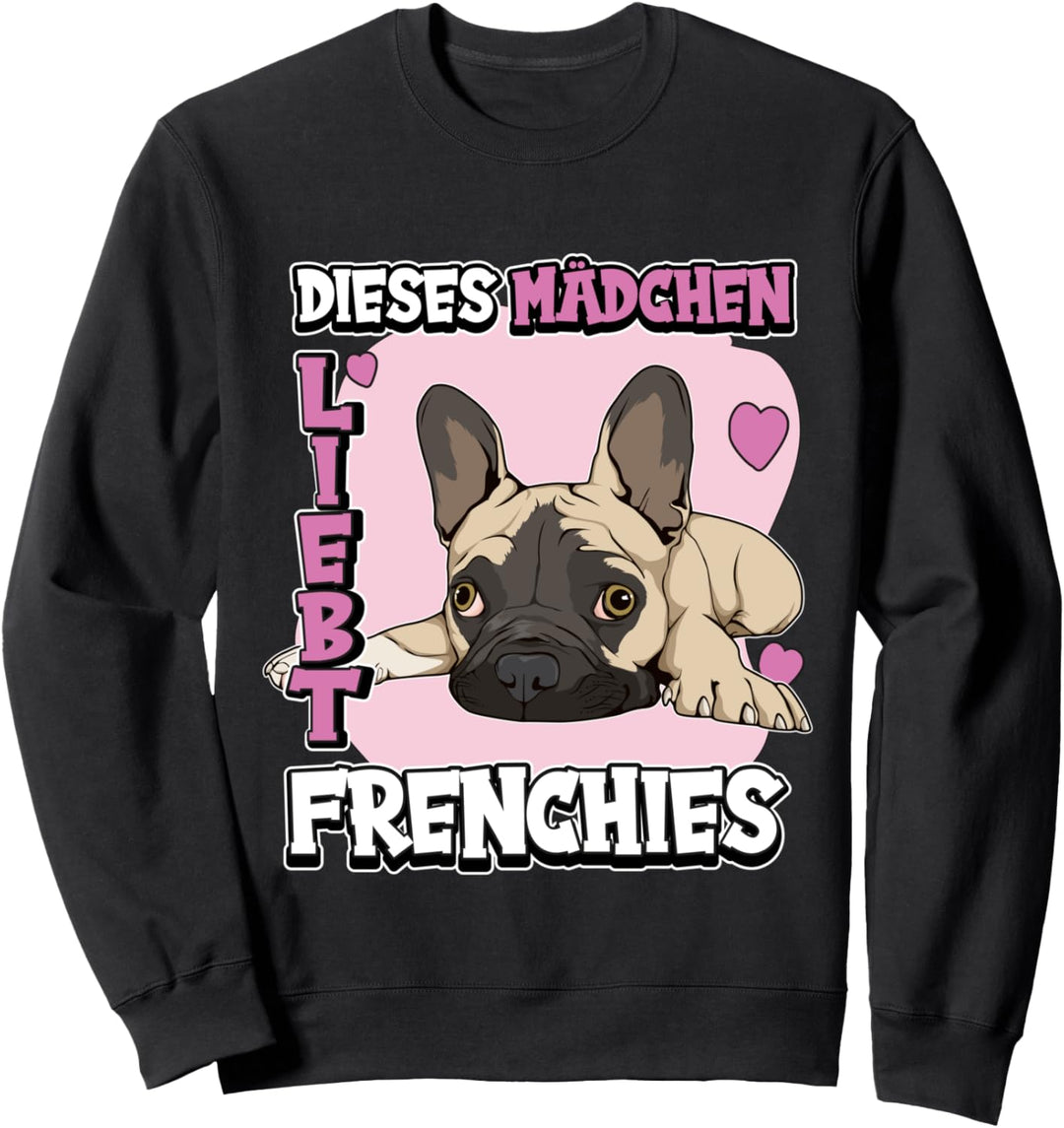 Kinder Dieses Mädchen liebt Frenchies Französische Bulldoge Sweatshirt