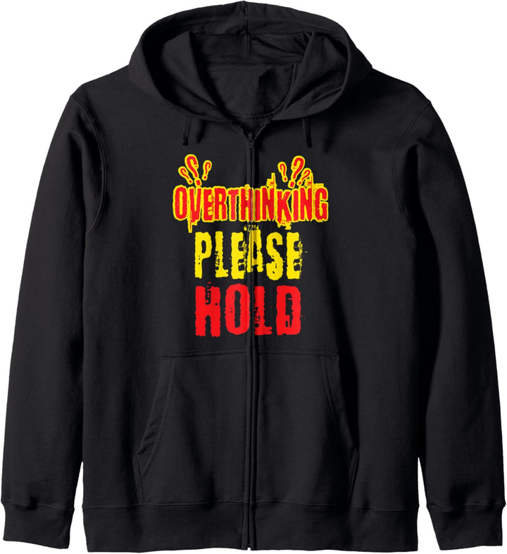 Overthinking Please Hold Introvertierter Geschenk Kapuzenjacke