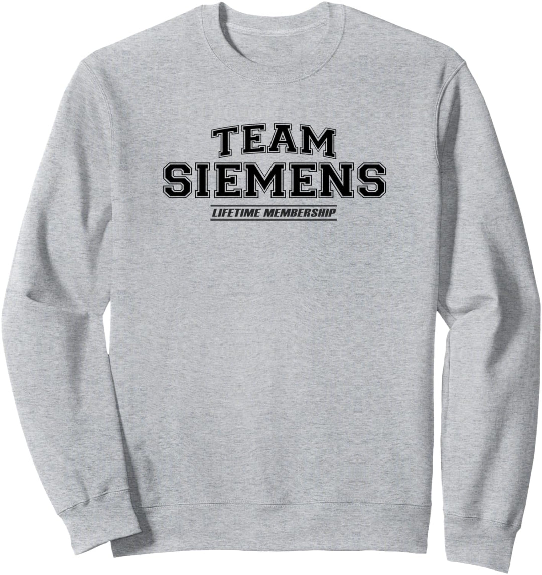 Team Siemens | Stolzer Familienname, Nachname Sweatshirt