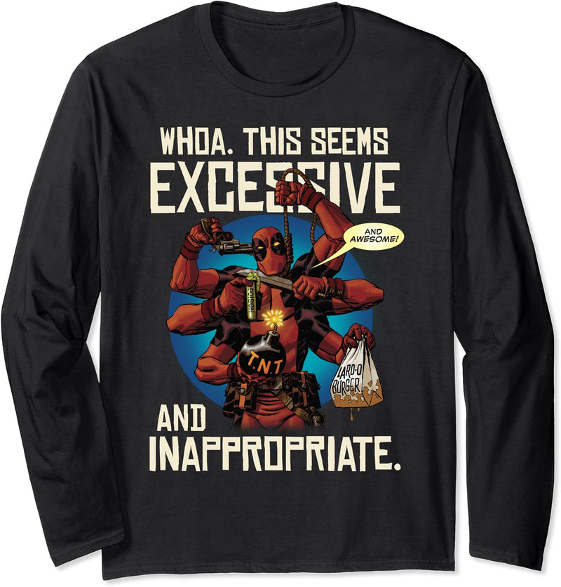 Marvel Deadpool Whoa This Seems Excessive And Inappropriate Langarmshirt