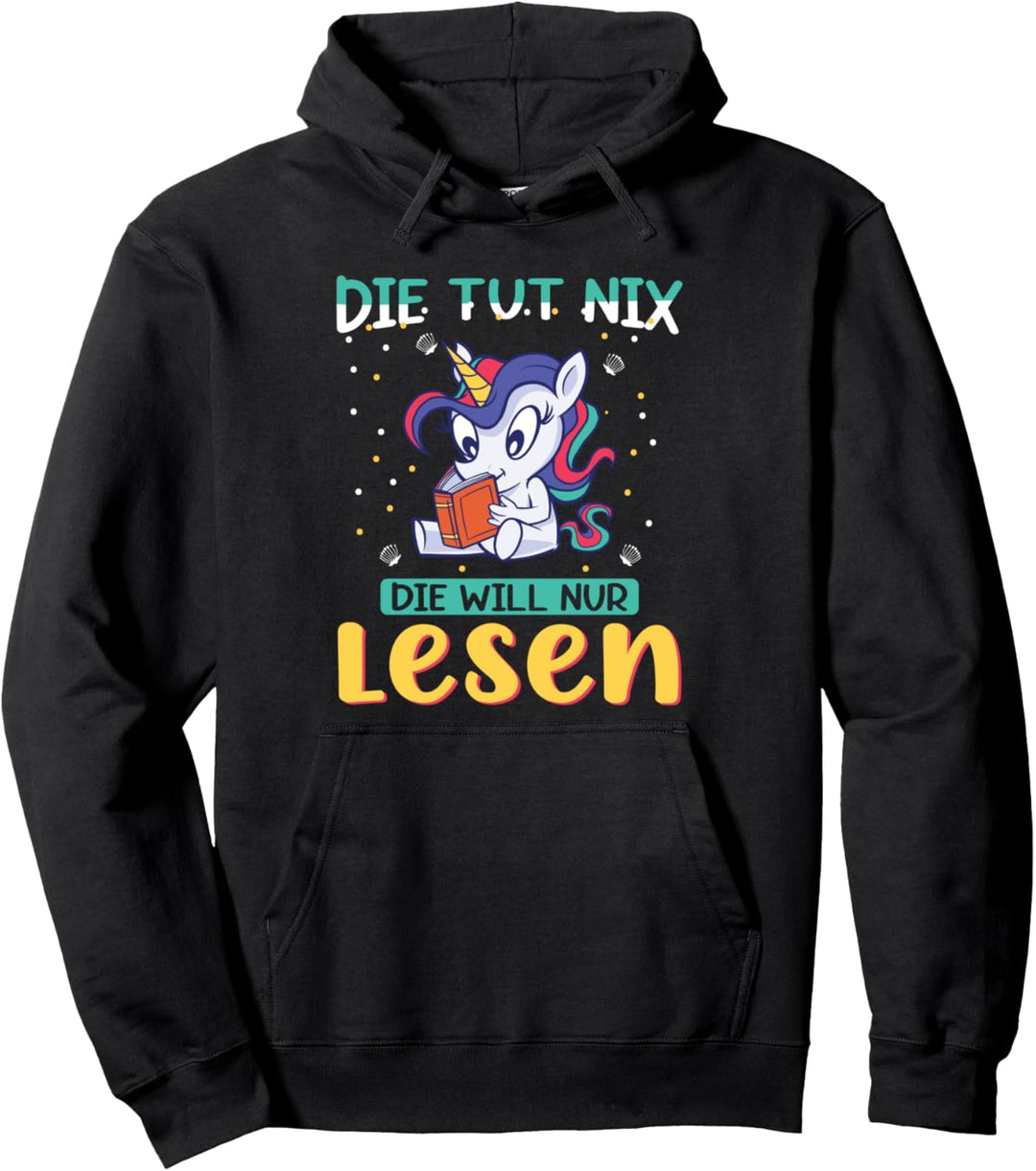 Die Tut Nix Die Will Nur Bücher Lesen | Leseratte Geschenk Pullover Hoodie