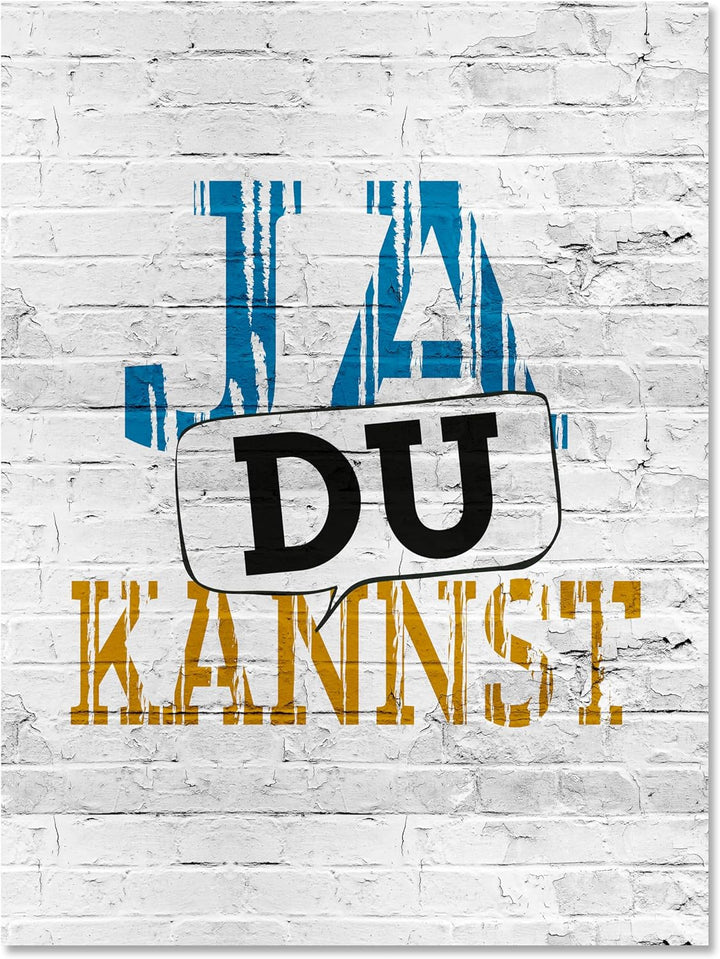 wandmotiv24 Leinwand-Bilder Motivation, Grösse 60x45cm, Hochformat, Ja du Kannst, Spruch auf Leinwan