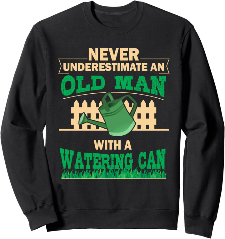 Garten Gärtner Landschaftsgärtner - Giesskanne Hobbygärtner Sweatshirt