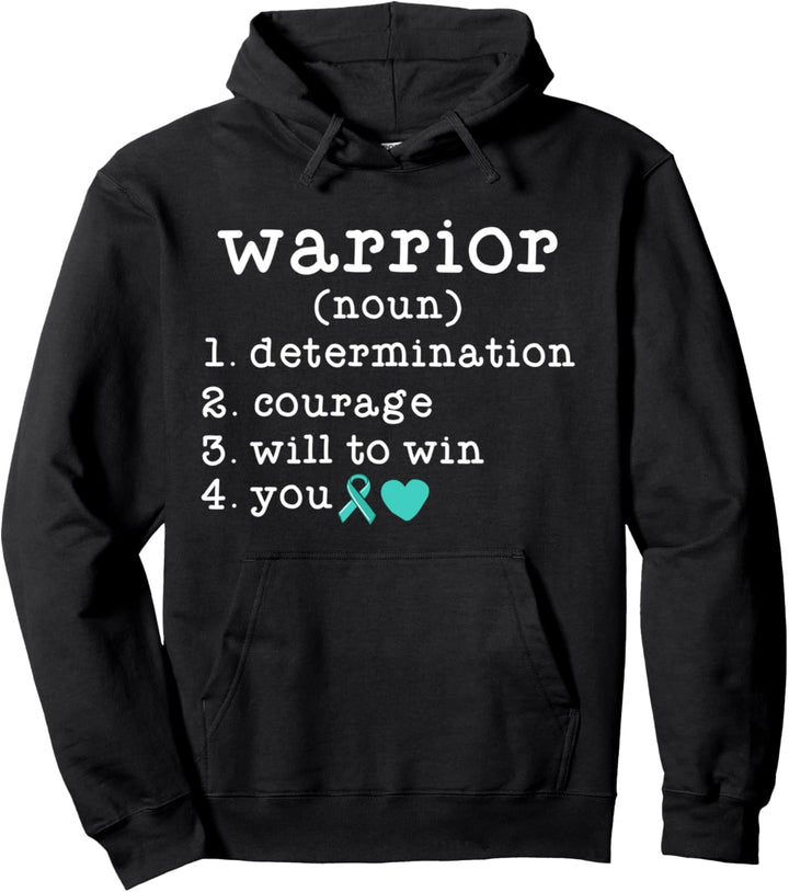 Ovarian Cancer Motivational Gifts Warrior Definition Teal Pullover Hoodie