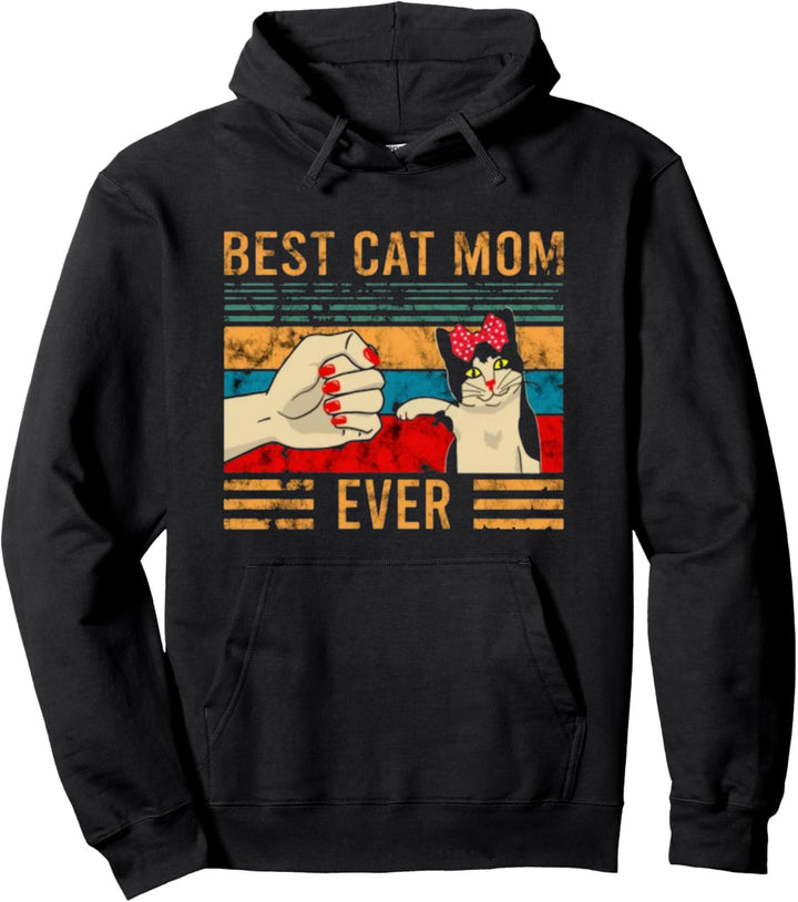Best Cat Mom Ever Pullover Hoodie