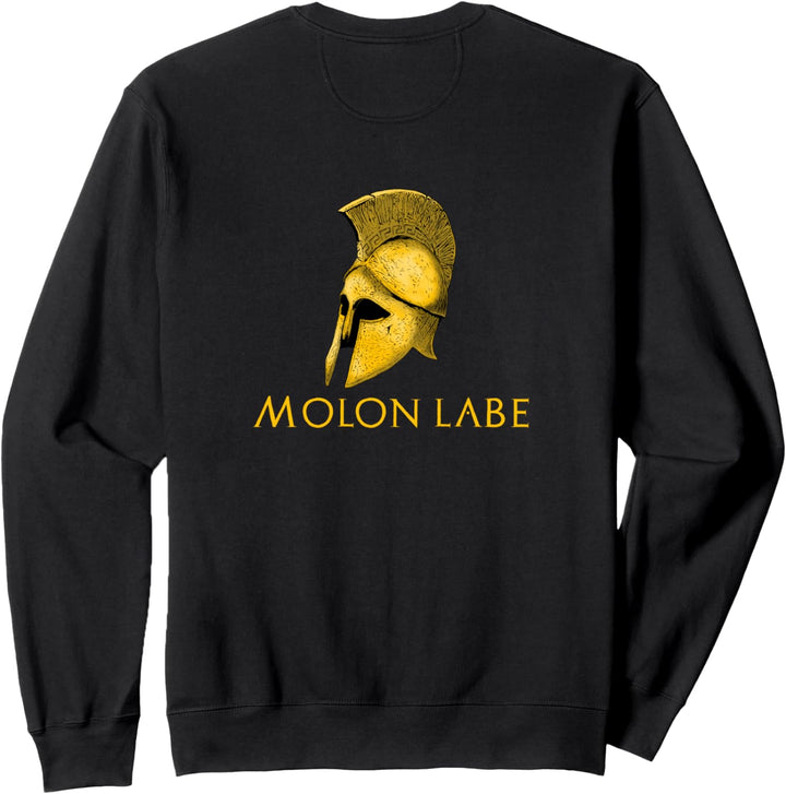 Antike griechische Geschichte - Thermopylae - Molon Labe - Sparta Sweatshirt