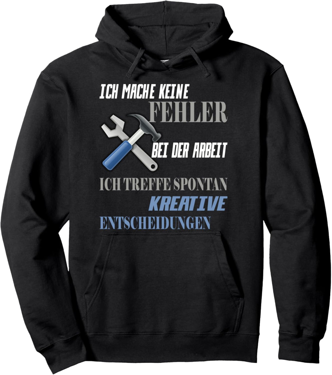 Industriemechaniker Werkstatt witziger Spruch Arbeitskollege Pullover Hoodie