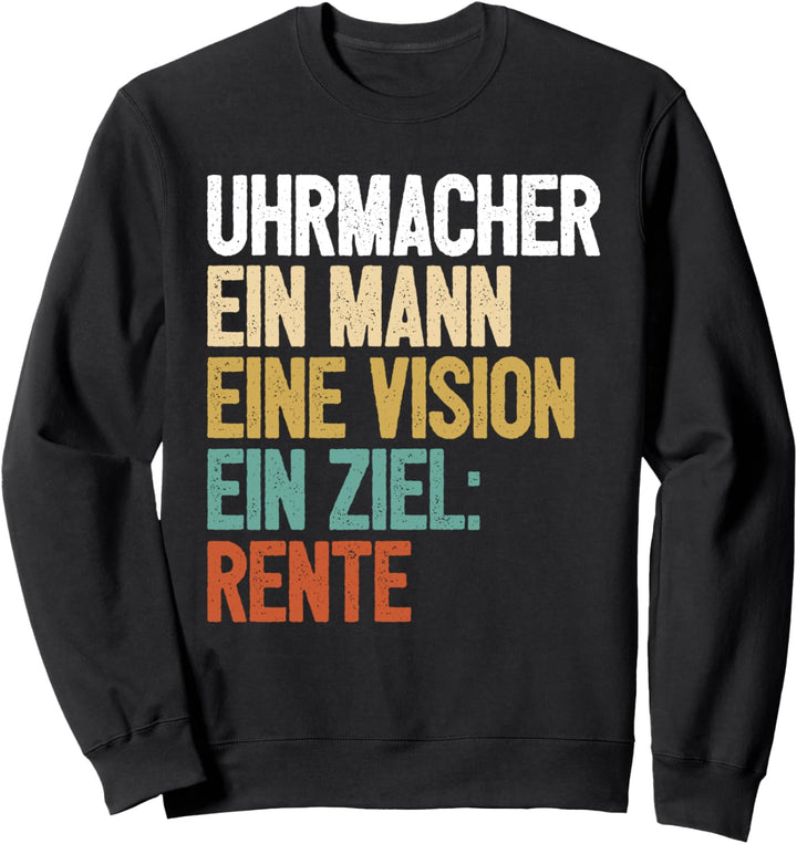 Rente Uhrmacher Sweatshirt