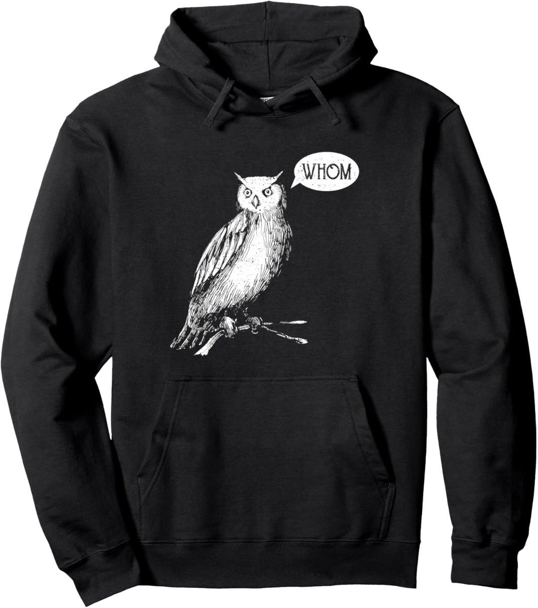 Eule: Whom - Vogel Sprüche Pullover Hoodie