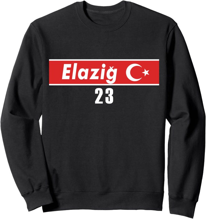Elazig 23 Türkiye Sweatshirt