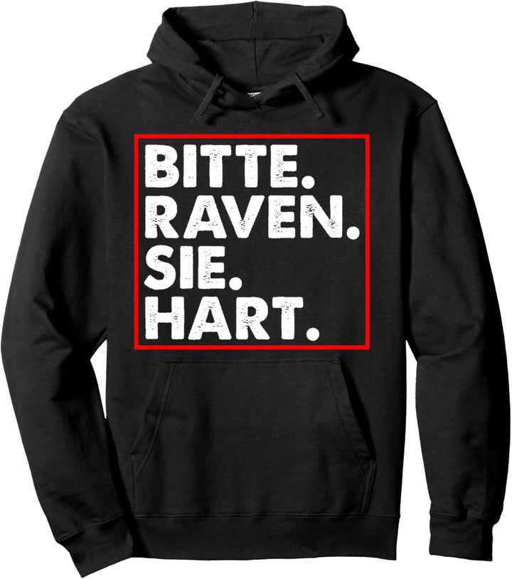 Bitte raven Sie hart Goa Techno Dubstep Pullover Hoodie