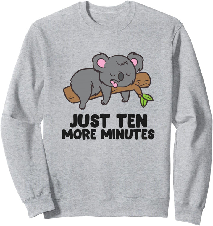 Koala Nur Noch 10 Minuten Schlafen Müde Pyjama Koala Sweatshirt