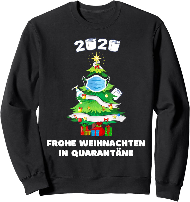 Weihnachten in Quarantäne mit Maske Seife und Klopapier Sweatshirt