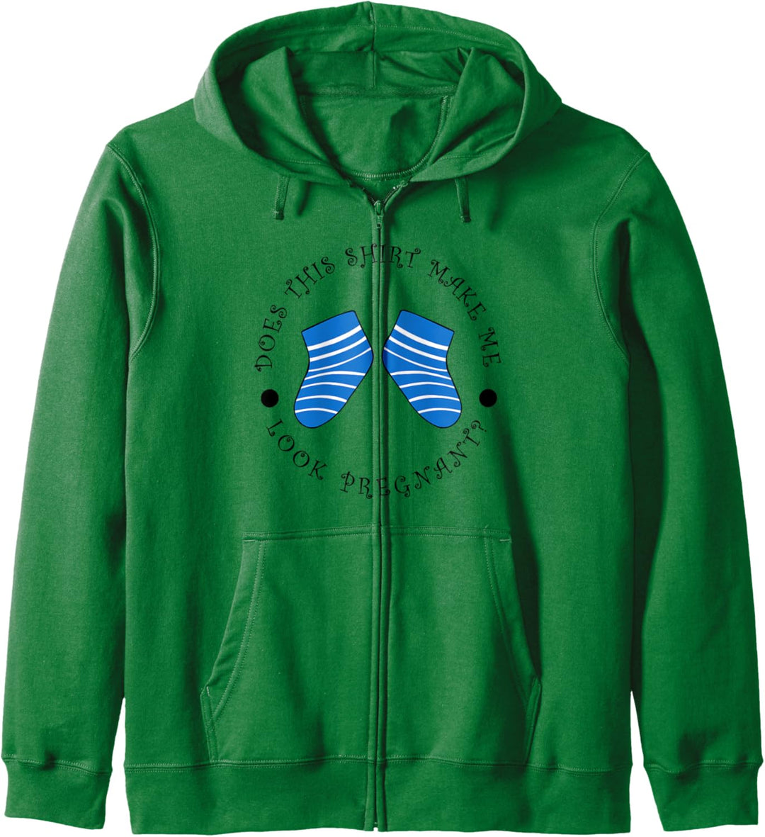 Lustiger Spruch "Looking Pregnant Expecting Mother" Kapuzenjacke