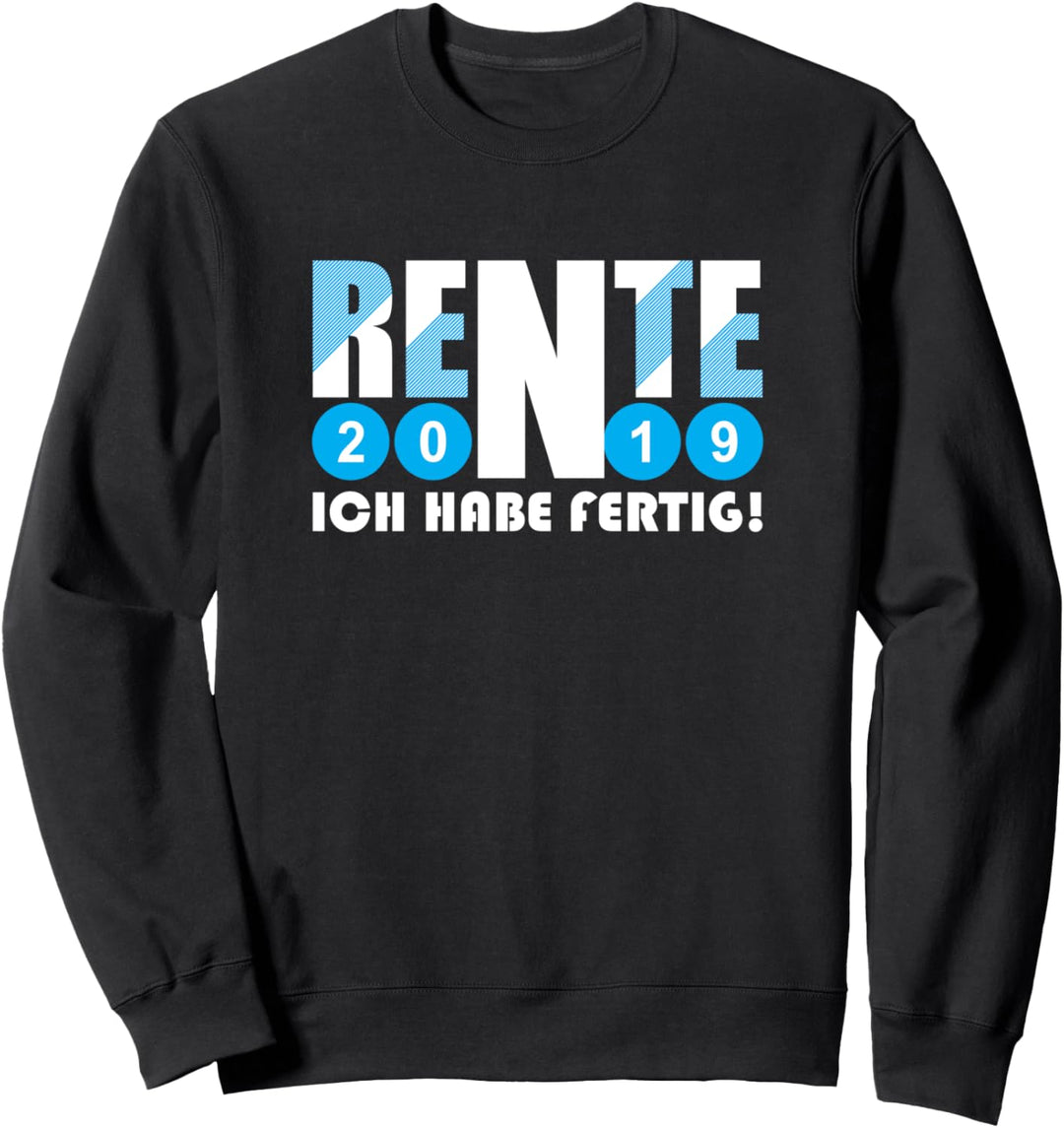 Rentner 2019 Lustiges Ruhestand Pensionierung Sweatshirt