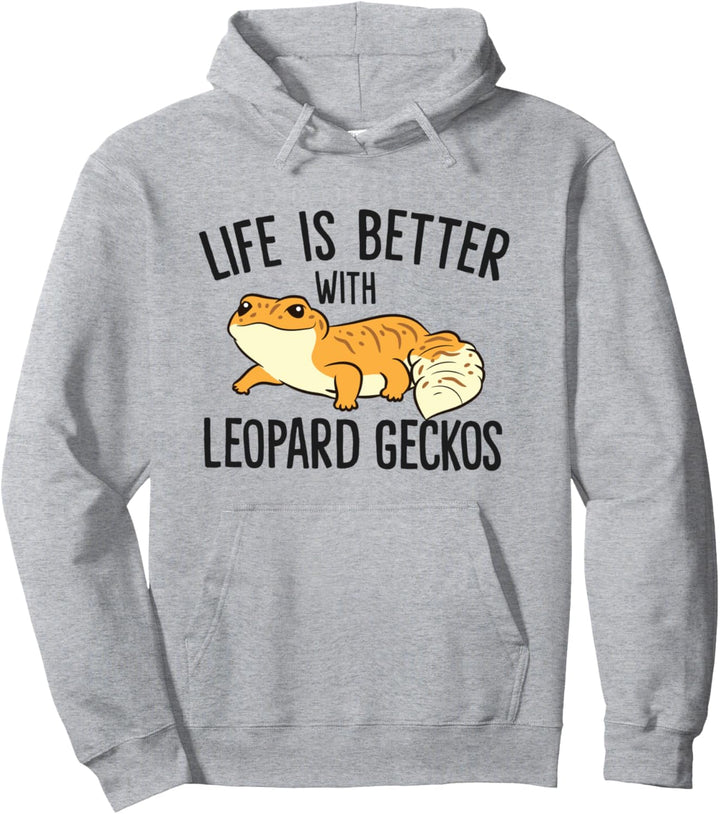 Das Leben ist besser mit Leopard Geckos Pullover Hoodie