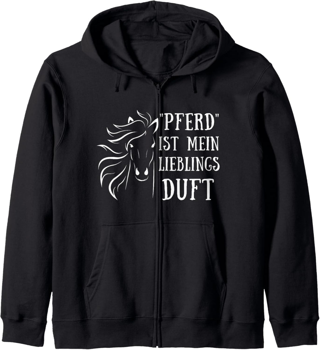 Lustiger Pferde Spruch Pferd Lieblings Duft Reiten Reiter Kapuzenjacke