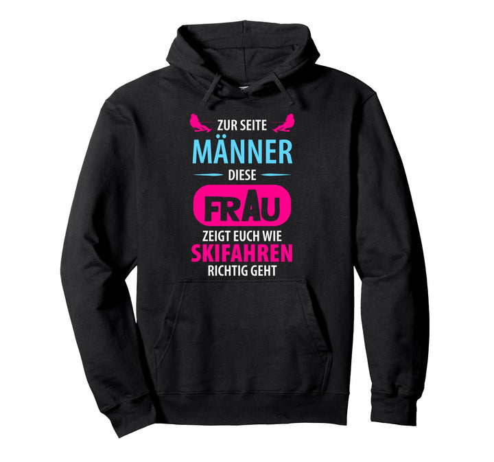Skifahren Apres Ski Skifahrerin Skier Berge Spruch Damen Pullover Hoodie