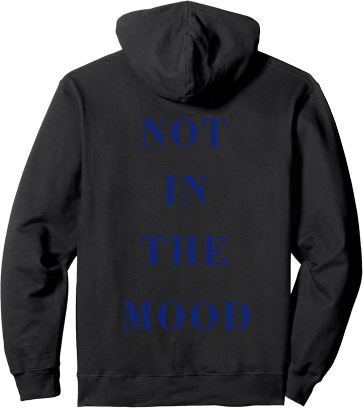 Nicht in der Stimmung Ästhetische Fotografie Pullover Hoodie