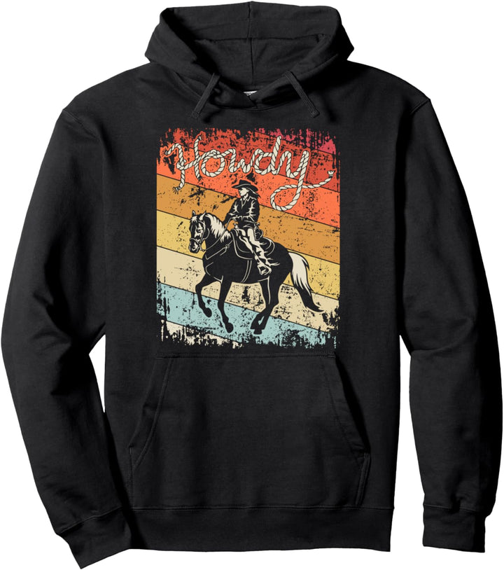 Howdy Vintage Cowgirl Reitpferd Rodeo Western Country Pullover Hoodie