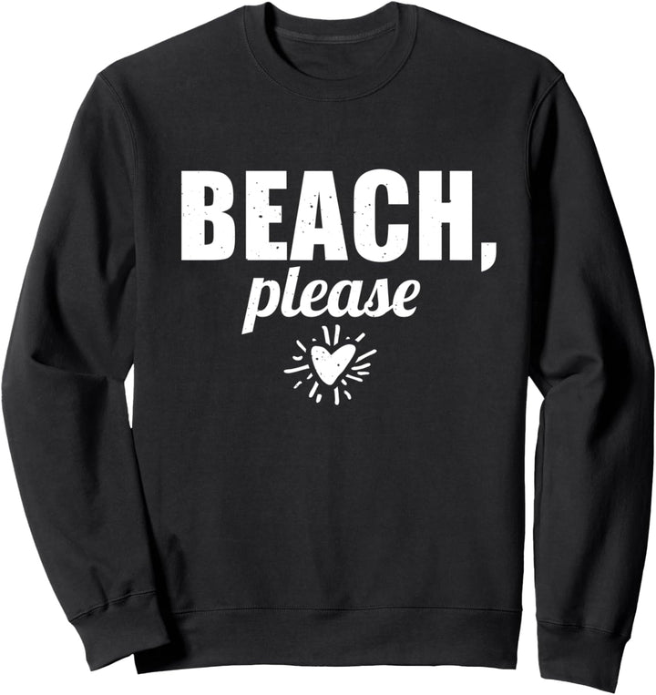 Lustig - Strand bitte Sweatshirt