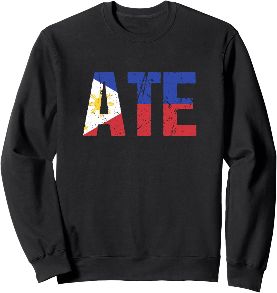 Ate Philippinen Pinay Filipina Sweatshirt
