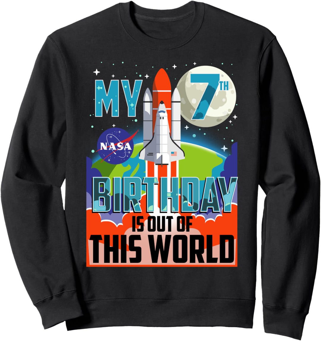 NASA My 7th Birthday Is Out Of The World Poster Sweatshirt
